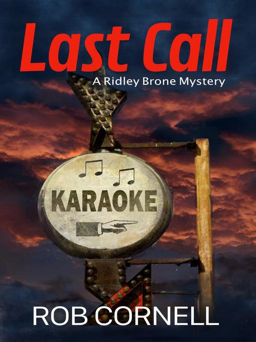 Title details for Last Call by Rob Cornell - Wait list